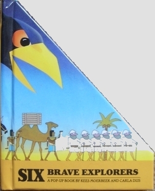 Six Brave Explorers: A Pop-Up Book