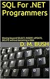 SQL For .NET Programmers