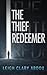 The Thief Redeemer