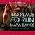 No Place to Run (KGI, #2)