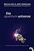 The Quantum Universe: (And Why Anything That Can Happen, Does)