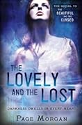 The Lovely and the Lost