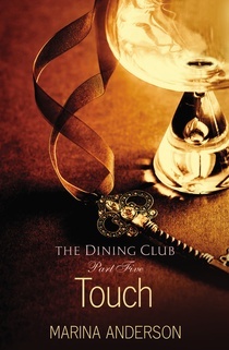 Touch (The Dining Club #5)