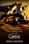 Caress by Marina Anderson