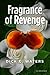 Fragrance of Revenge (Scott Tucker, #4)