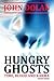 Hungry Ghosts (Time, Blood and Karma, #2)