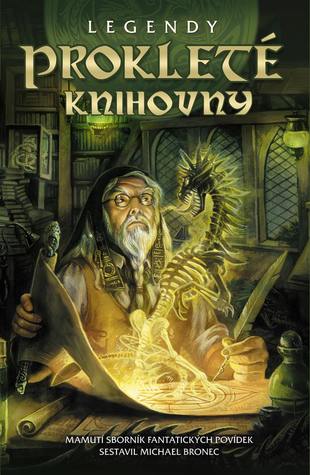 Legendy: Prokleté knihovny