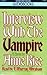 Interview With The Vampire (The Vampire Chronicles, #1)
