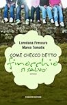 Come Checco detto Finocchio si salvò