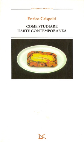 Come studiare l'arte contemporanea (Paperback)