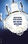 De huisvriend by Bertram Koeleman