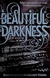 Beautiful Darkness by Kami Garcia Beautiful Darkness by Kami Garcia