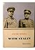 With Stalin: Memoirs