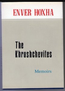 The Khrushchevites-Memoirs