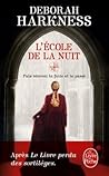 L’école de la nuit by Deborah Harkness