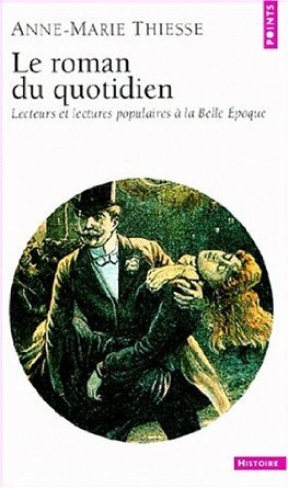 Le roman du quotidien (Pocket Book)