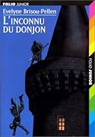 L Inconnu Du Donjon By Evelyne Brisou Pellen