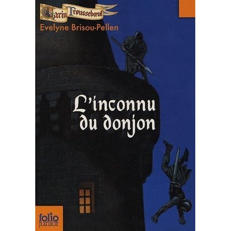 L Inconnu Du Donjon By Evelyne Brisou Pellen