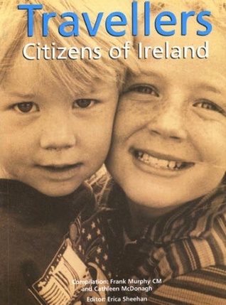 Travellers: Citizens of Ireland: Our Challenge to an Intercultural Irish Society in the 21st Century (Paperback)