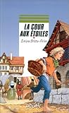 La cour aux étoiles