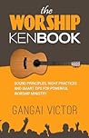 The Worship Kenbook The Worship Kenbook