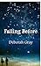 Falling Before (The Falling Trilogy, Book 1)