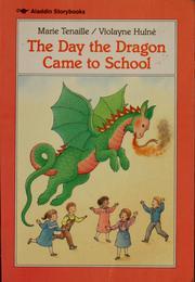 The Day the Dragon Came to School (Picture Book Series) (English and French Edition)