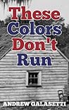 These Colors Don'...