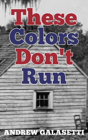 These Colors Don't Run