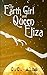 The Earth Girl and Queen Eliza
