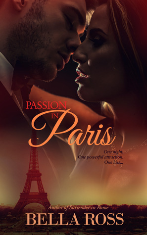 Passion in Paris (Wanderlust Short Story)