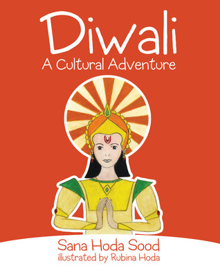 Diwali : A Cultural Adventure (Hardcover)