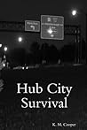 Hub City Survival