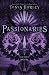 Passionaries (The Blessed, #2)