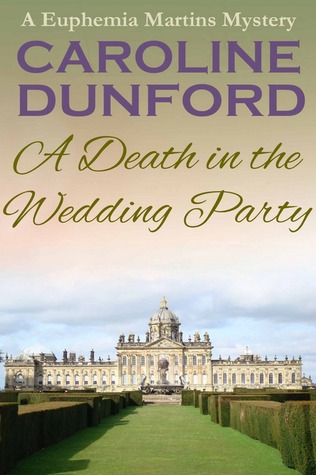 A Death in the Wedding Party (Euphemia Martins Mysteries, #4)