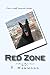 Red Zone (Team Red, #2)