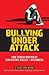 Bullying Under Attack: True...