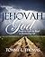 Jehovah God: Poems to Light the Road to Everlasting Life