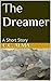 The Dreamer