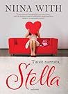 Taisit narrata, Stella by Niina With
