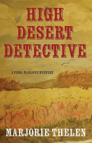 High Desert Detective (Fiona Marlowe, #2)