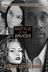 Battle of the Bruces (The Bruce Family, #3)