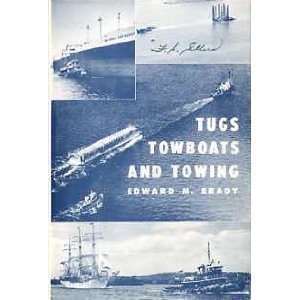 Tugs, Towboats and Towing