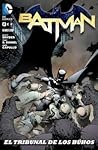 Batman, núm. 01: El Tribunal de los Búhos (Batman: Reedición trimestral, #1)