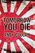 Tomorrow You Die: The Astonishing Survival Story of a Second World War Prisoner of the Japanese