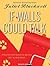 If Walls Could Talk (Haunted Home Renovation #1)