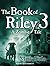 The Book of Riley 3 (The Bo...