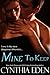 Mine to Keep (Mine, #2)