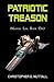 Patriotic Treason (Martial Law, #1)
