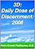 3D: Daily Dose of Discernment: 2006